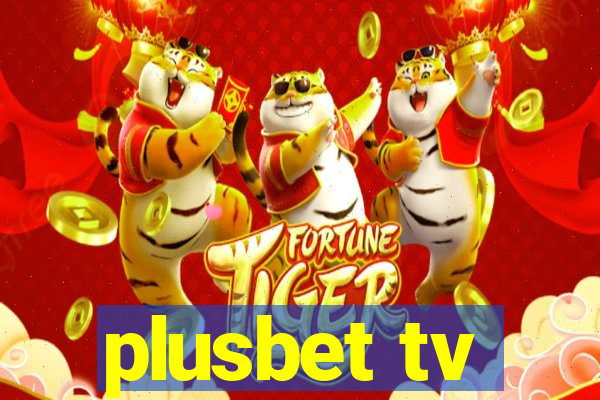 plusbet tv